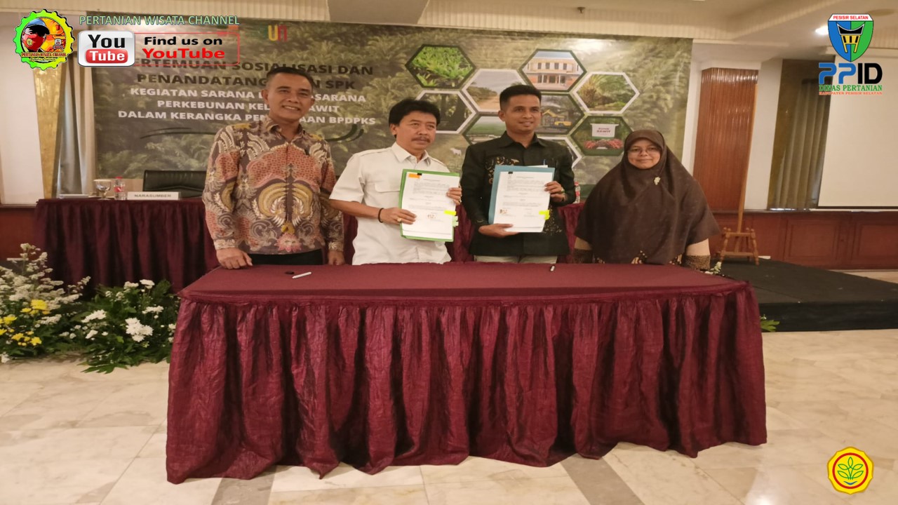 SOSIALISASI DAN PENANDATANGANAN PERJANJIAN KERJASAMA SWAKELOLA KEGIATAN SAPRAS PERKEBUNAN